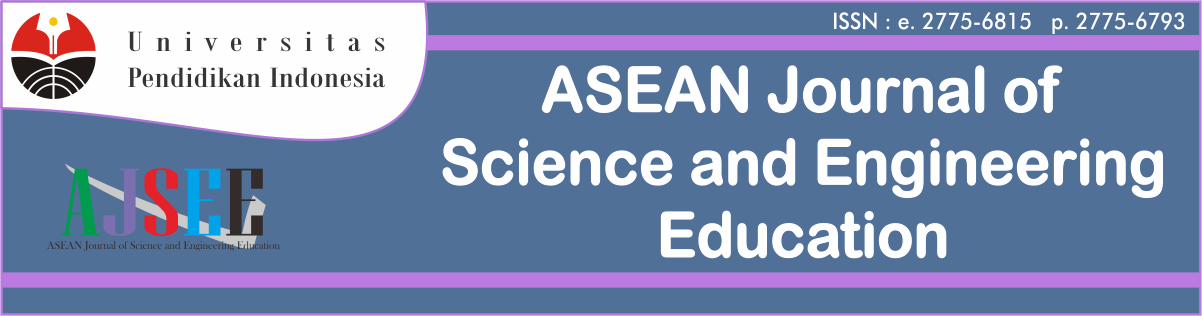 ASEAN Journal of Science and Engineering Education (AJSEE)